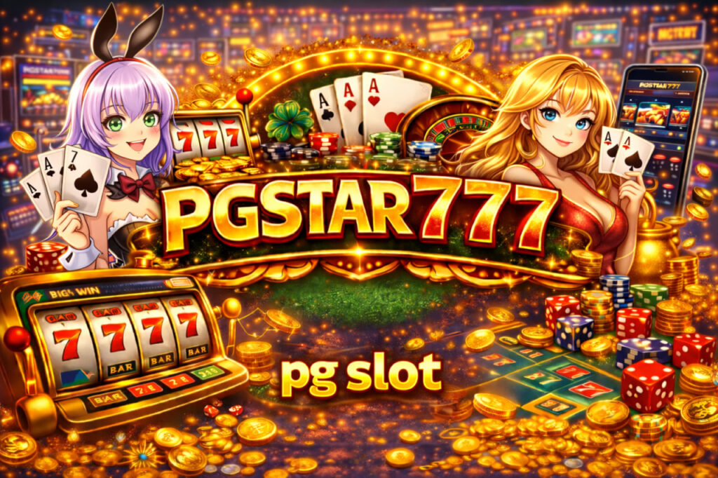 pg slot pgstar777